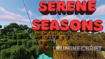Мод Serene Seasons для Minecraft 1.19 / 1.18.2
